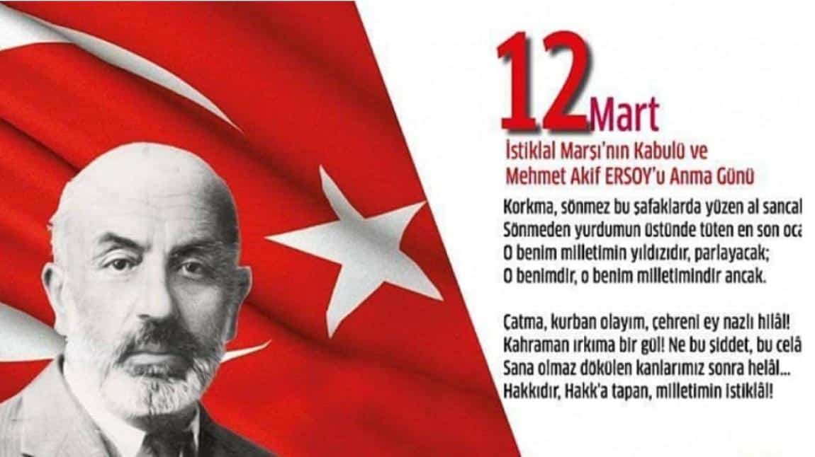 12 Mart İstiklâl Marşı'nın Kabulü ve Mehmet Akif Ersoy'u Anma Programı